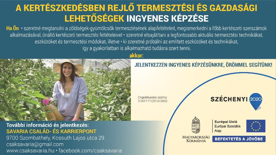 Kertszkedsben rejl termesztsi s gazdasgi lehetsgek ingyenes kpzse